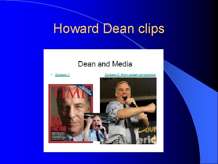 Howard Dean clips 