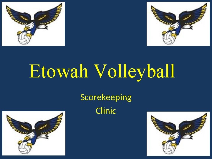 Etowah Volleyball Scorekeeping Clinic 