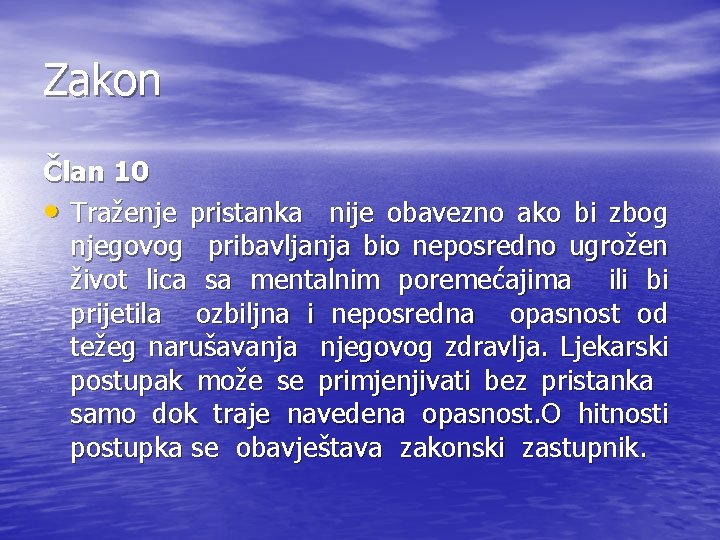 Zakon Član 10 • Traženje pristanka nije obavezno ako bi zbog njegovog pribavljanja bio Zakon Član 10 • Traženje pristanka nije obavezno ako bi zbog njegovog pribavljanja bio