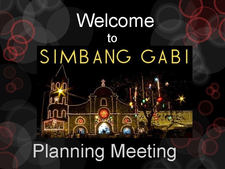 Welcome to Planning Meeting 