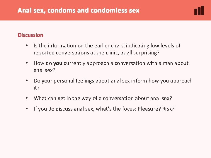 Anal sex, condoms and condomless sex Discussion • Is the information on the earlier Anal sex, condoms and condomless sex Discussion • Is the information on the earlier