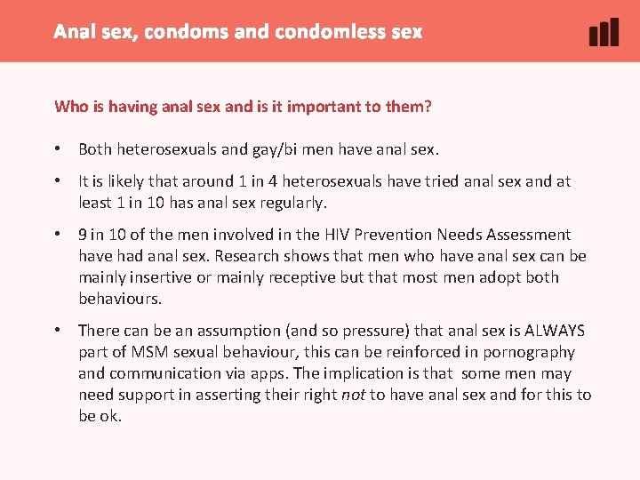 Anal sex, condoms and condomless sex Who is having anal sex and is it