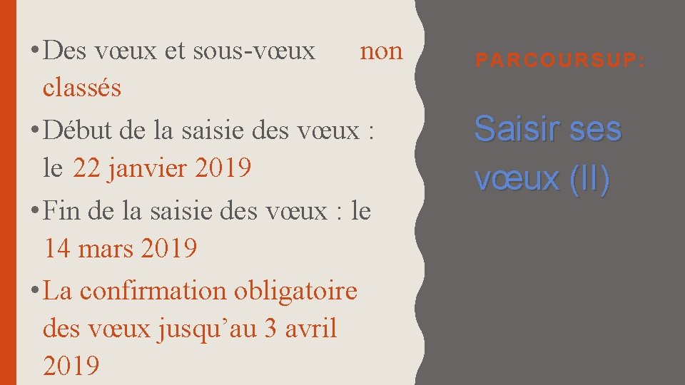  • Des vœux et sous-vœux non classés • Début de la saisie des