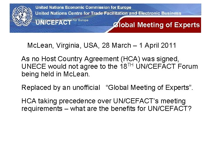 UN Economic Commission for Europe Global Meeting of Experts Mc. Lean, Virginia, USA, 28