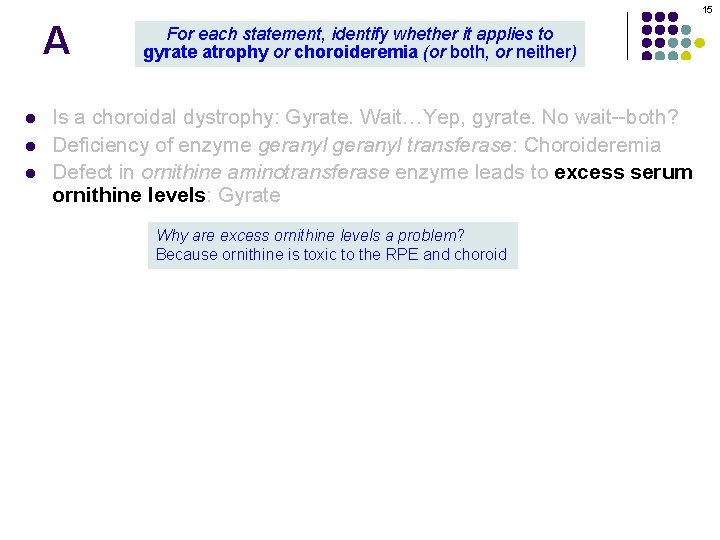 15 A l l l For each statement, identify whether it applies to gyrate 15 A l l l For each statement, identify whether it applies to gyrate