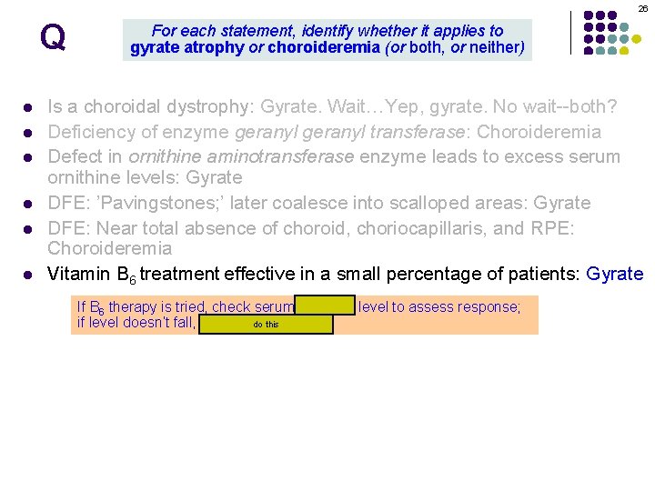 26 Q l l l For each statement, identify whether it applies to gyrate 26 Q l l l For each statement, identify whether it applies to gyrate