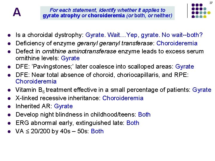 37 A l l l For each statement, identify whether it applies to gyrate 37 A l l l For each statement, identify whether it applies to gyrate