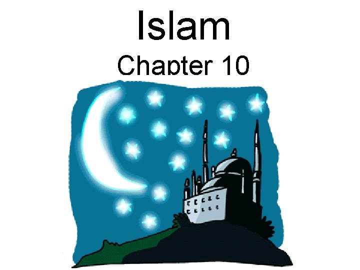 Islam Chapter 10 