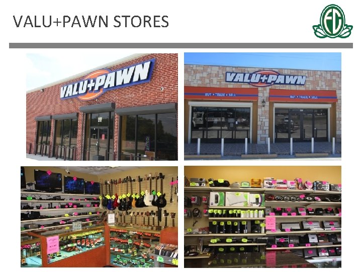 VALU+PAWN STORES 