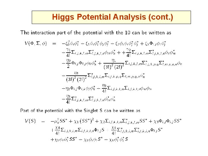 Higgs Potential Analysis (cont. ) 