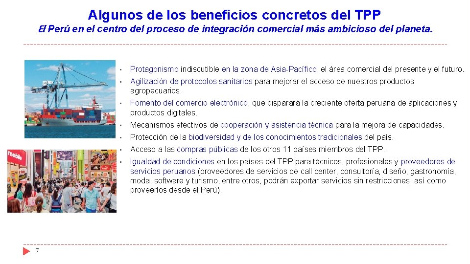 Algunos de los beneficios concretos del TPP El Perú en el centro del proceso