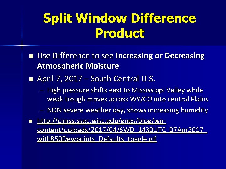 Split Window Difference Product n n n Use Difference to see Increasing or Decreasing
