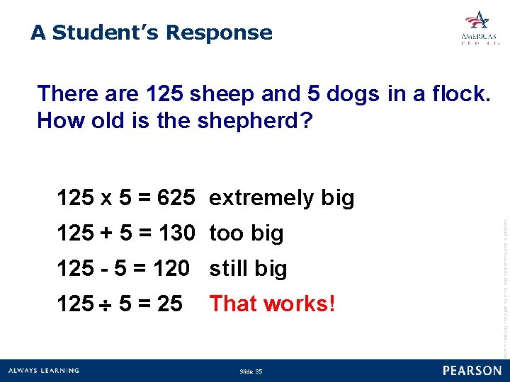 A Student’s Response There are 125 sheep and 5 dogs in a flock. How