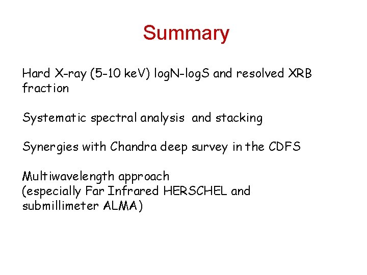 Summary Hard X-ray (5 -10 ke. V) log. N-log. S and resolved XRB fraction