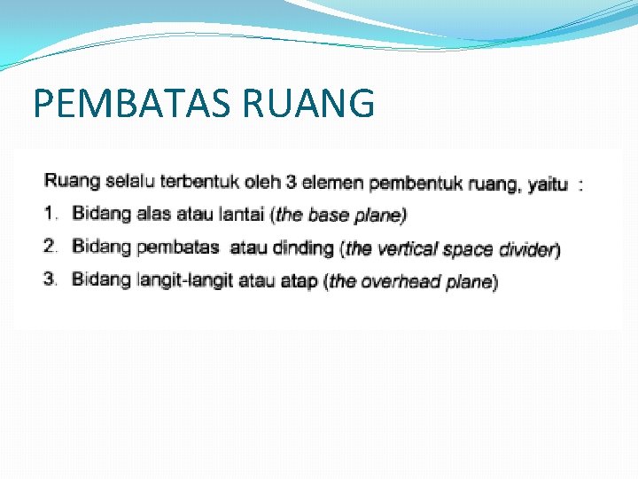 PEMBATAS RUANG 