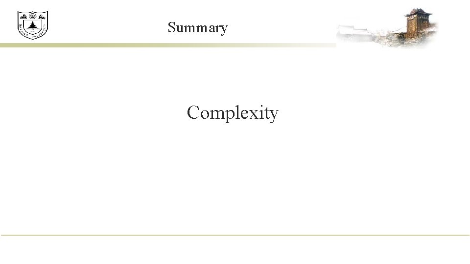 Summary Complexity 