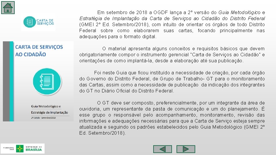  Em setembro de 2018 a OGDF lança a 2° versão do Guia Metodológico