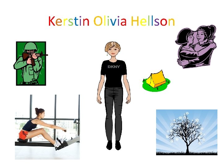 Kerstin Olivia Hellson 