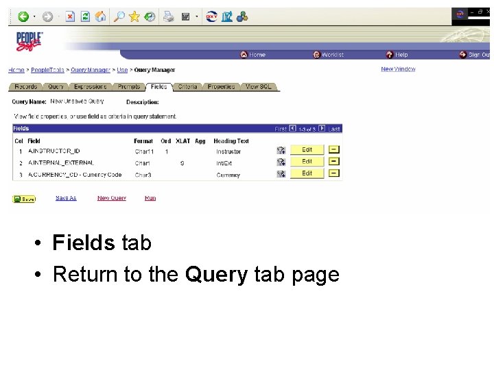  • Fields tab • Return to the Query tab page 