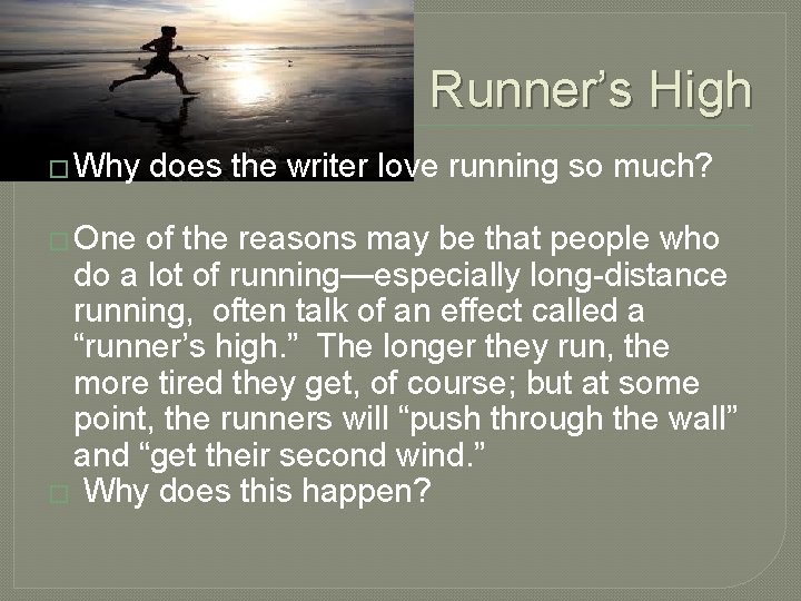 Running Writing Examples The Nervous System The Brain The Basic Structure