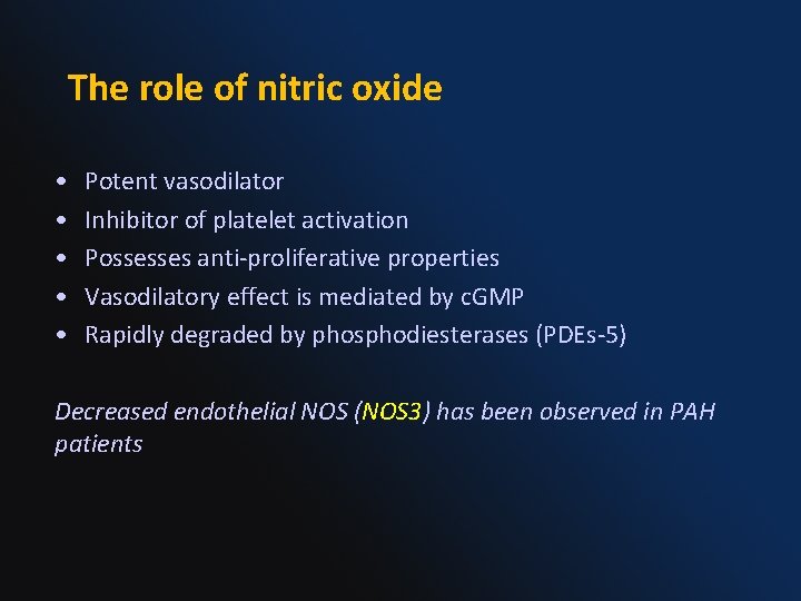 The role of nitric oxide • • • Potent vasodilator Inhibitor of platelet activation