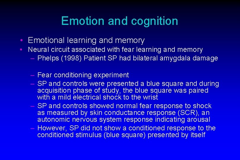Emotion and cognition • Emotional learning and memory • Neural circuit associated with fear