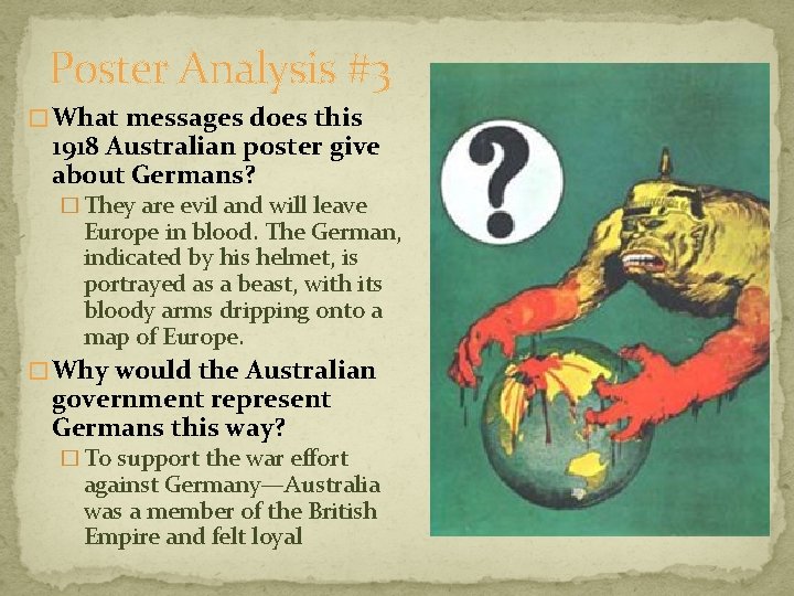 Poster Analysis #3 � What messages does this 1918 Australian poster give about Germans? Poster Analysis #3 � What messages does this 1918 Australian poster give about Germans?