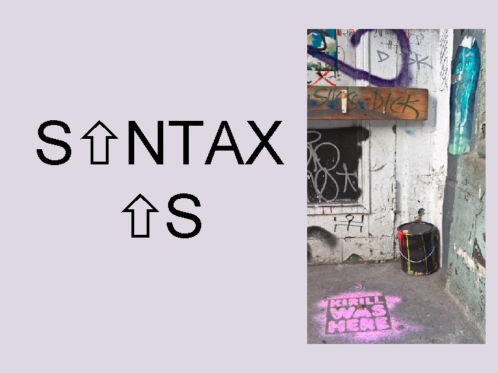 S NTAX S S NTAX S
