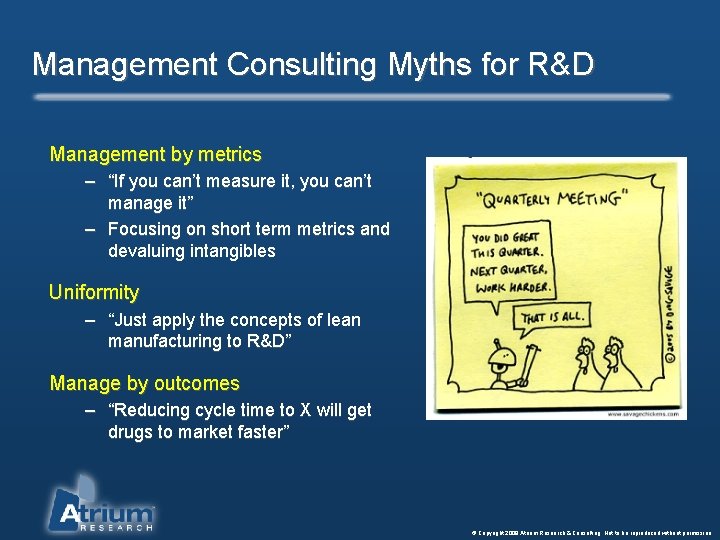 Management Consulting Myths for R&D Management by metrics – “If you can’t measure it,