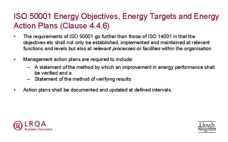 ISO 50001 Energy Objectives, Energy Targets and Energy Action Plans (Clause 4. 4. 6)