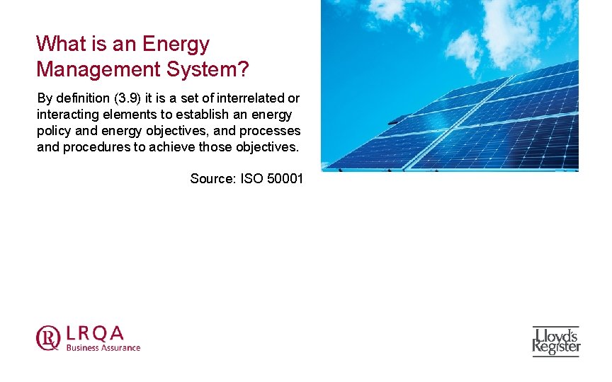 What is an Energy Management System? By definition (3. 9) it is a set