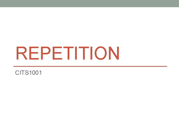 REPETITION CITS 1001 