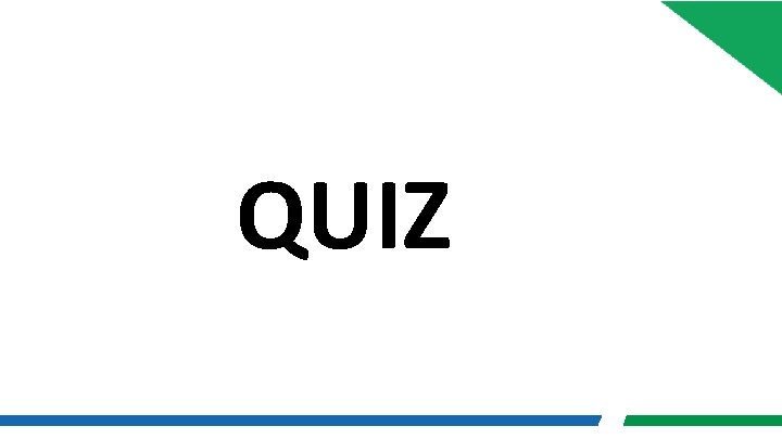 QUIZ 