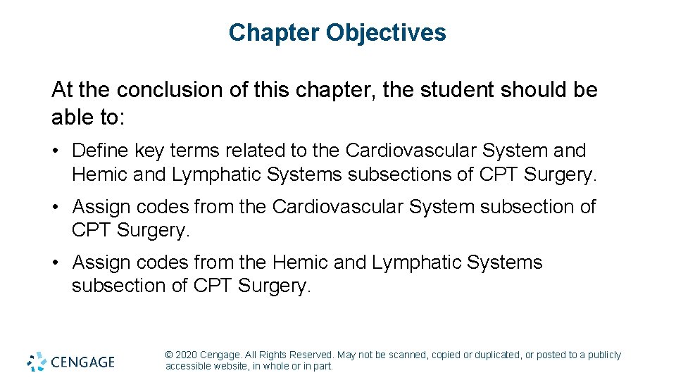 Chapter Objectives At the conclusion of this chapter, the student should be able to: