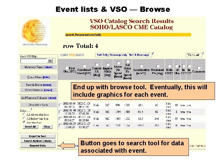 Event lists & VSO — Browse End up with browse tool. Eventually, this will
