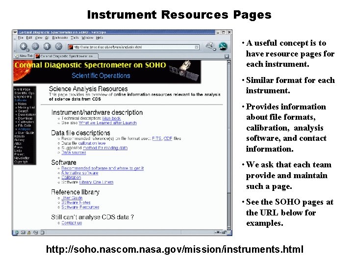 Instrument Resources Pages • A useful concept is to have resource pages for each