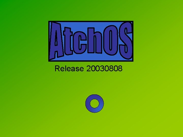Release 20030808 