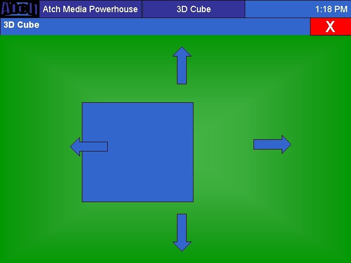 Atch Media Powerhouse 3 D Cube 1: 18 PM X 
