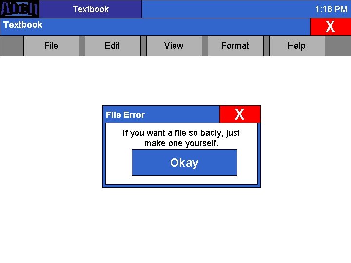 Textbook 1: 18 PM X Textbook File Edit View Format X File Error If