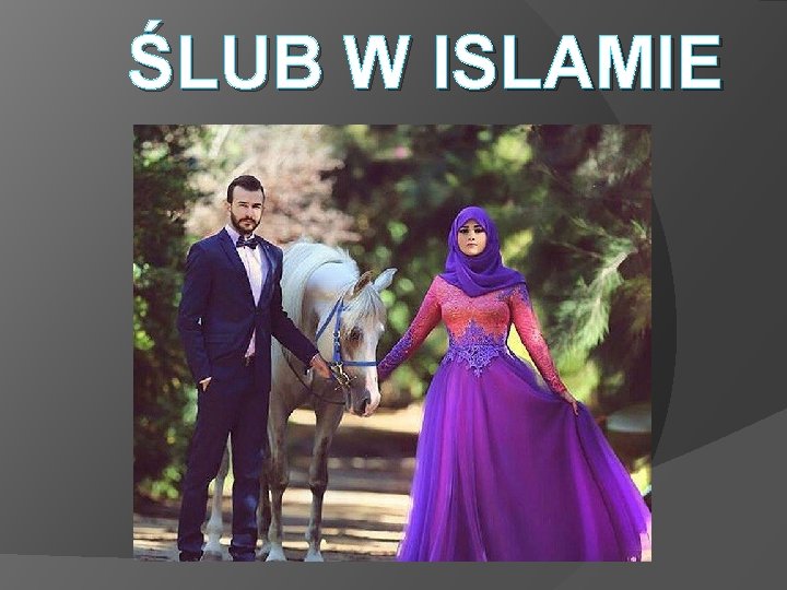 ŚLUB W ISLAMIE 