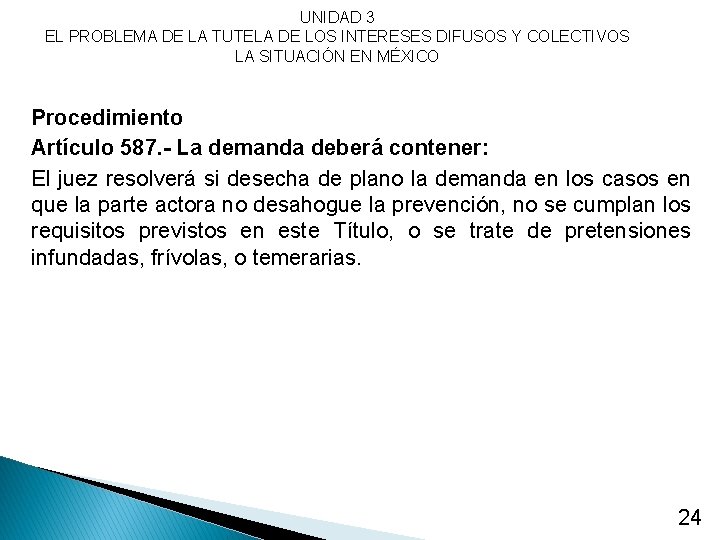 UNIDAD 3 EL PROBLEMA DE LA TUTELA DE LOS INTERESES DIFUSOS Y COLECTIVOS LA