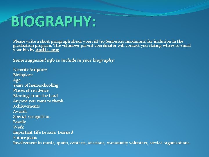 BIOGRAPHY: Please write a short paragraph about yourself (10 Sentences maximum) for inclusion in