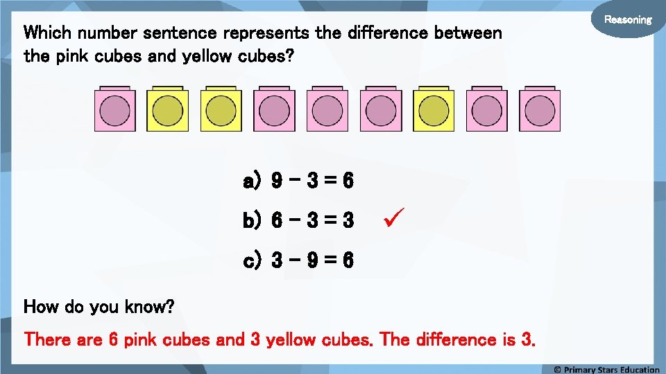 Which number sentence represents the difference between the pink cubes and yellow cubes? a)