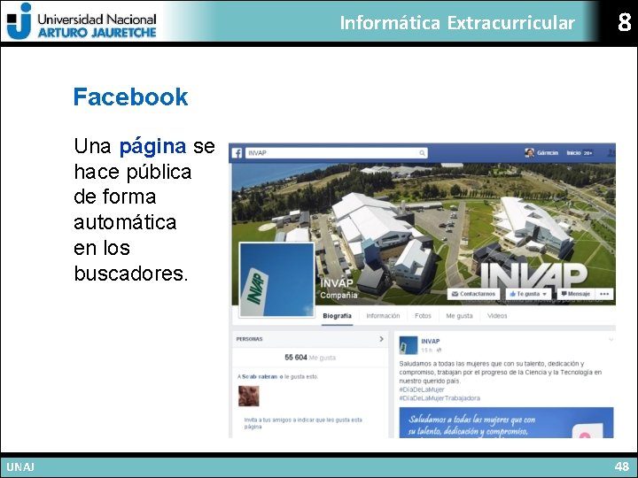 Informática Extracurricular 8 Facebook Una página se hace pública de forma automática en los