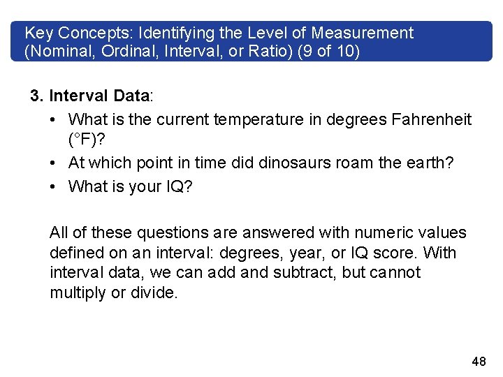 Key Concepts: Identifying the Level of Measurement (Nominal, Ordinal, Interval, or Ratio) (9 of