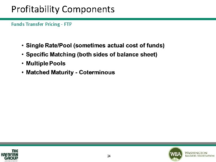 Profitability Components Funds Transfer Pricing - FTP 24 