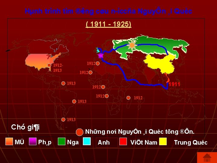 Hµnh trình tìm ® êng cøu n íccña NguyÔn ¸i Quèc ( 1911 1925)