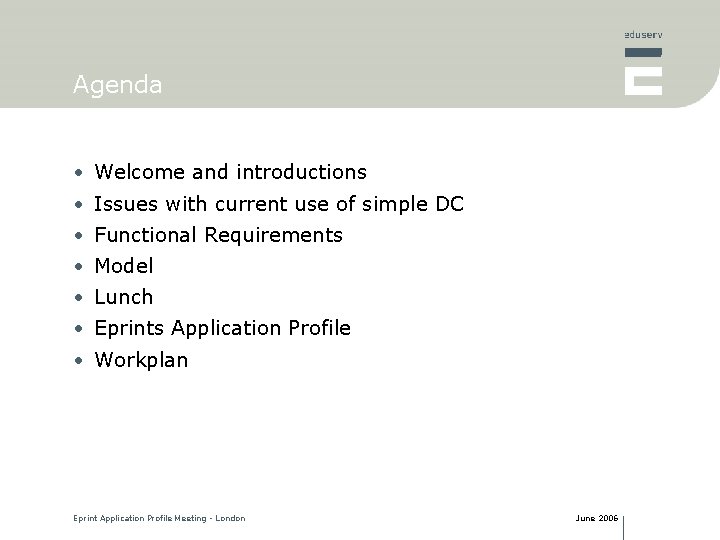 Agenda • Welcome and introductions • Issues with current use of simple DC •