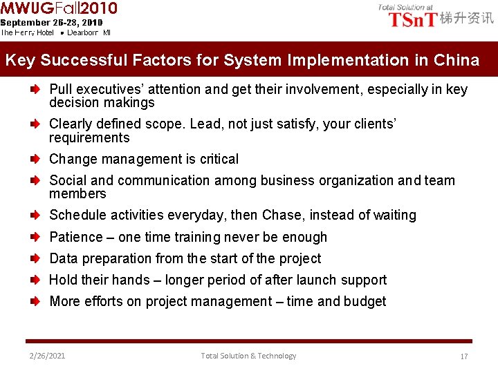 Key Successful Factors for System Implementation in China Pull executives’ attention and get their