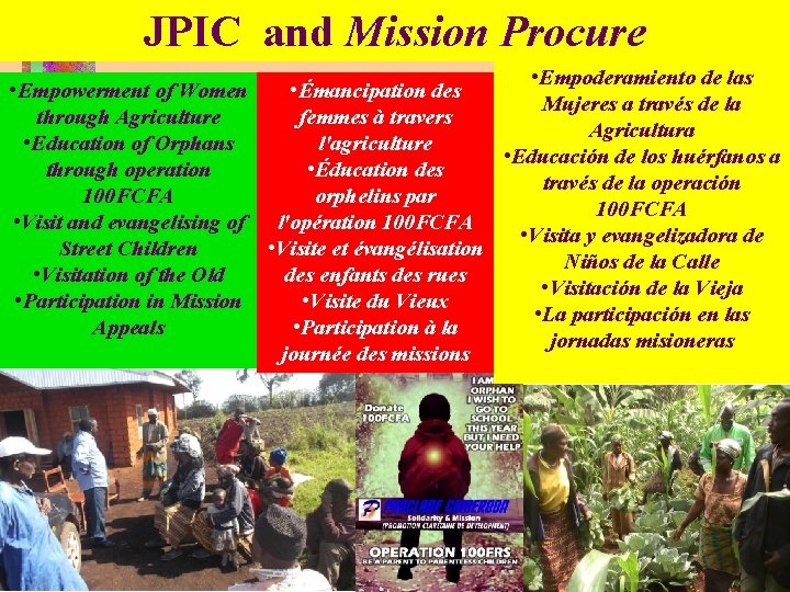 JPIC and Mission Procure • Empoderamiento de las • Empowerment of Women • Émancipation